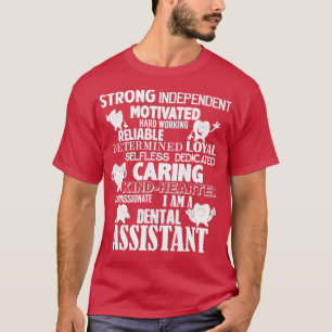 Trust Me Im A Dental Assistant T-Shirt