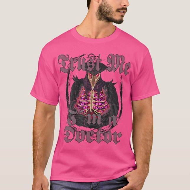 Trust Me I'M A Doctor I Gothic Pest Doctor Steampu T-Shirt (Front)