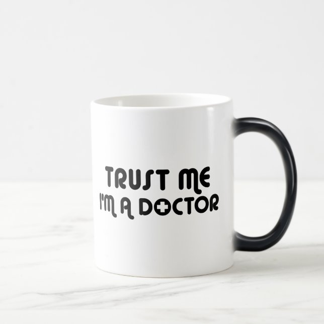 Trust Me I'm a Doctor Magic Mug (Right)