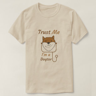 Trust me i'm a Doctor t-shirts