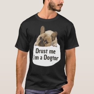 Trust Me I'm A Doctor Trust Me I'm A Doctor Socks  T-Shirt