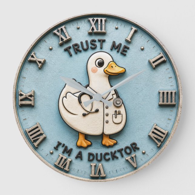 Trust Me I'm a Ducktor Funny Doctor Duck Large Clock (Front)