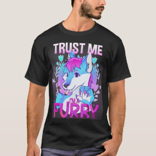 Trust me Im a I Furries Cosplay Fandom 12 T-Shirt