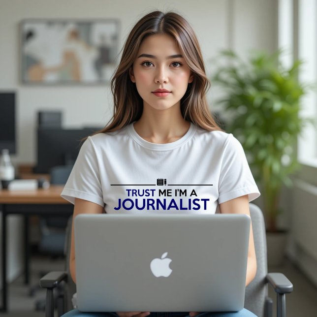 TRUST ME I'M A JOURNALIST Tri-Blend SHIRT (Creator Uploaded)