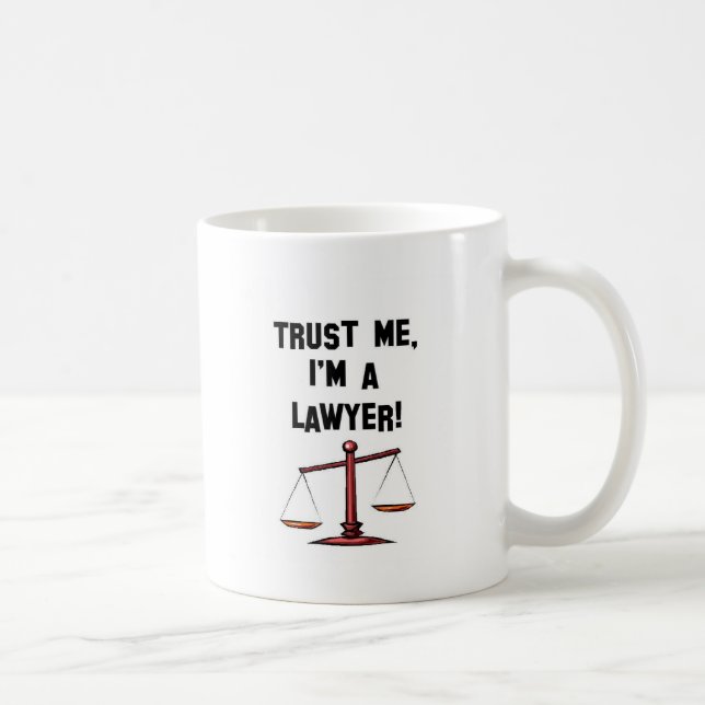 Trust me Im a lawyer Coffee Mug (Right)