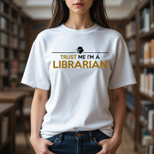 Trust Me, I'M a LIBRARIAN T-Shirt Tri-Blend Shirt