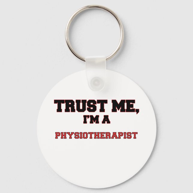 Trust Me I'm a My Physiotherapist Key Ring (Front)
