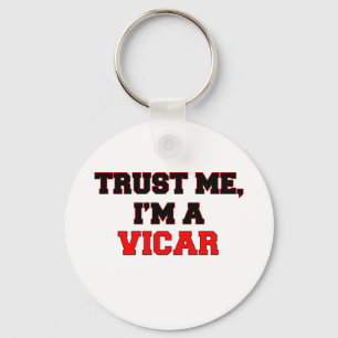 Trust Me I'm a My Vicar Key Ring