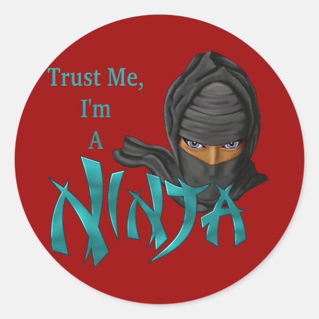Trust Me I'm A Ninja Classic Round Sticker (Front)