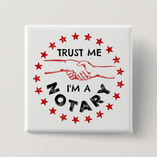 Trust Me, I'm a Notary Handshake 15 Cm Square Badge