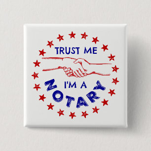 Trust Me, I'm a Notary Handshake 15 Cm Square Badge