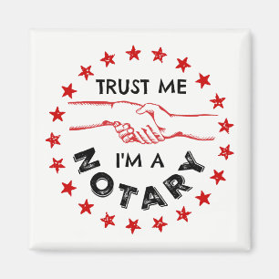 Trust Me, I'm a Notary Handshake Magnet