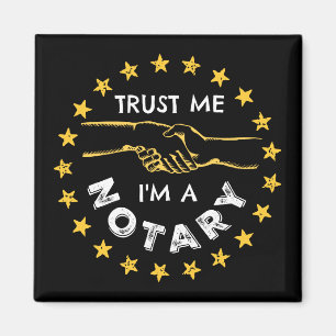 Trust Me, I'm a Notary Handshake Magnet
