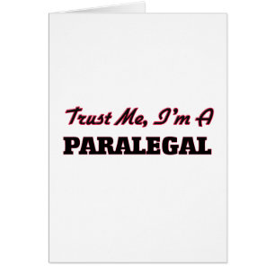 Trust me I'm a Paralegal