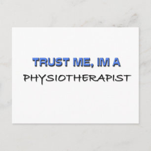 Trust Me I'm a Physiotherapist Postcard