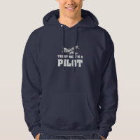 Trust me, I'm a pilot