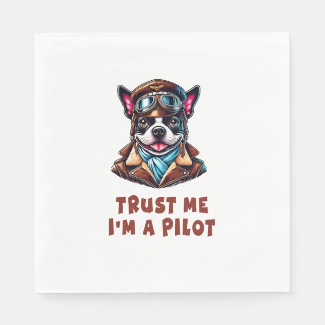 Trust Me, I'm A Pilot Napkin (Front)