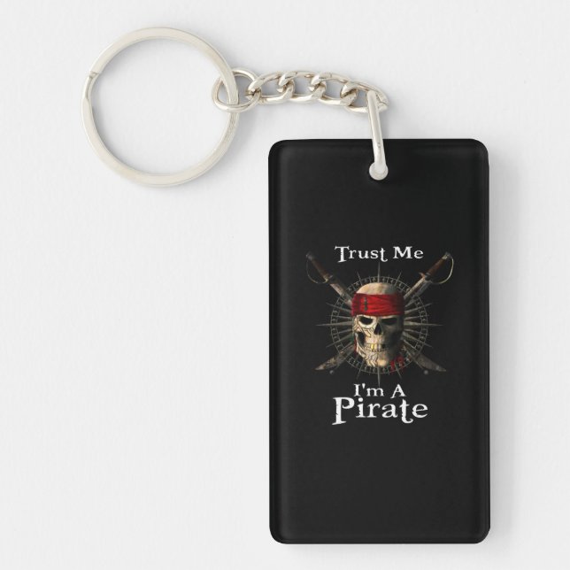 Trust Me I'm A Pirate Skull and Swords Funny Key Ring (Front)