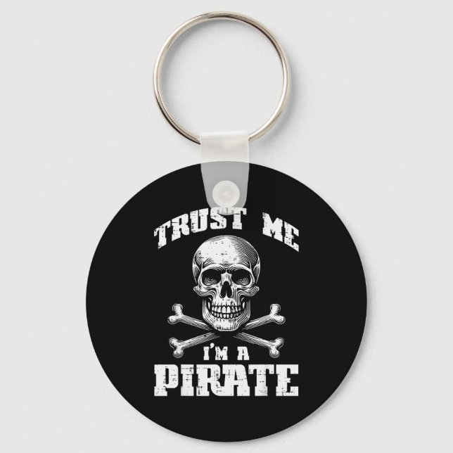 Trust Me Im A Rate Skull Crossbones Funny Men Wome Key Ring (Front)