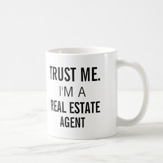 Trust Me I'm A Real Estate Agent Mug