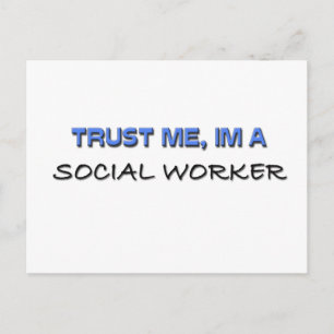 Trust Me I'm a Social Worker Postcard