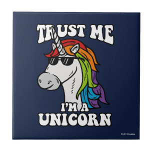 Trust Me I'm A Unicorn Tile