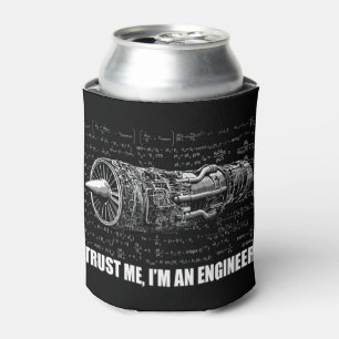 Trust me, I'm an Engineer Can Cooler