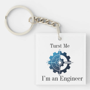 Trust Me, I'm an Engineer – Engineering Necklace P Key Ring