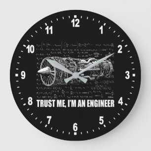 Trust me, I'm an Engineer Large Clock