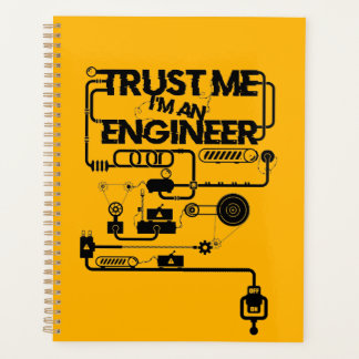 Trust me. I'm an engineer Planner