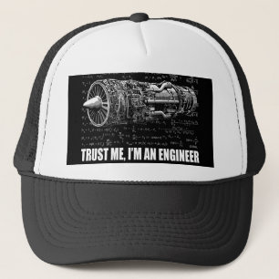 Trust me, I'm an Engineer Trucker Hat