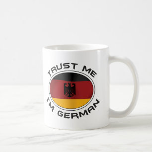 Trust Me I'm German Coffee Mug
