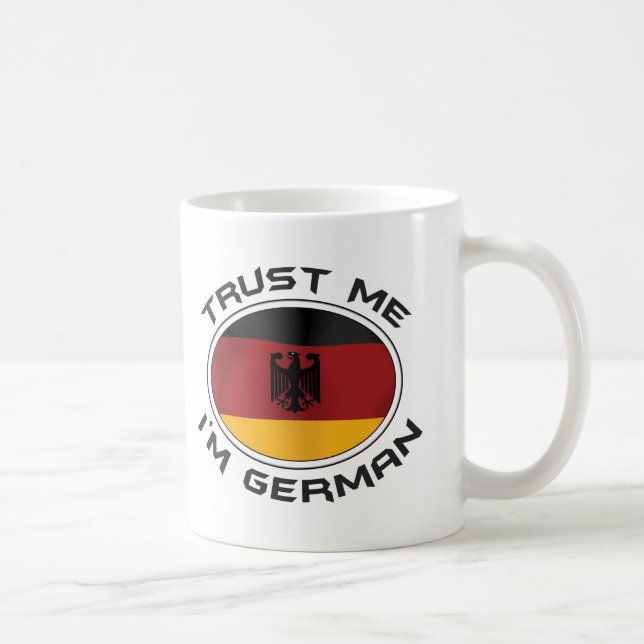 Trust Me I'm German Coffee Mug (Right)