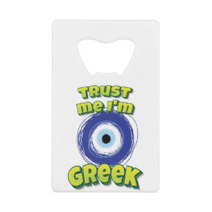 Trust Me I'm Greek Evil Eye