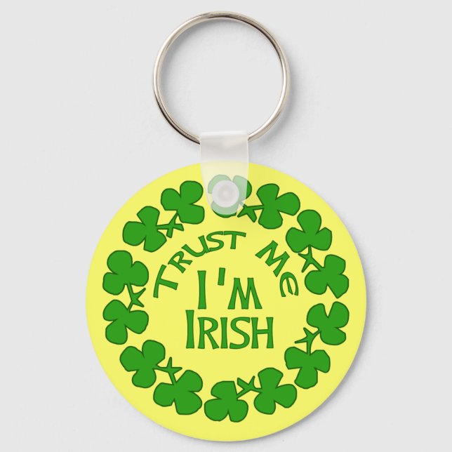 Trust Me I'm Irish Products Key Ring (Front)