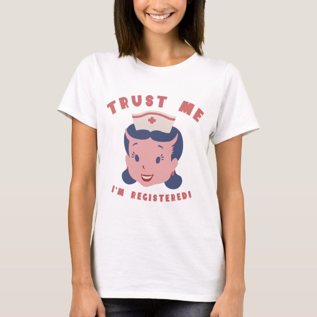 Trust Me I'm Registered T-Shirt (Front)