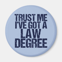 Trust Me Lawyer Funny Law School Graduation