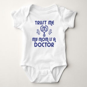 Trust Me My Mum is a Doctor Baby Bodysuit