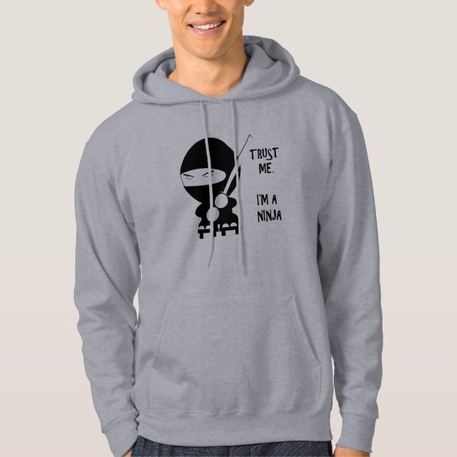 Trust Me NINJA Hoodie (Front)