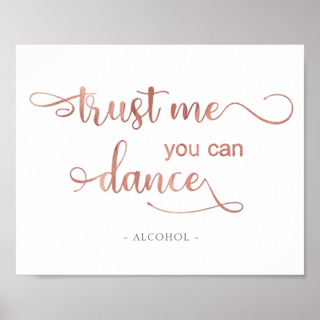 "Trust me you can dance" rose white Wedding Sign (Front)