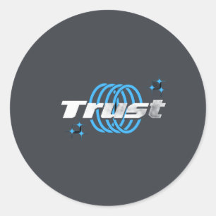 Trust – Minimal Round Sticker