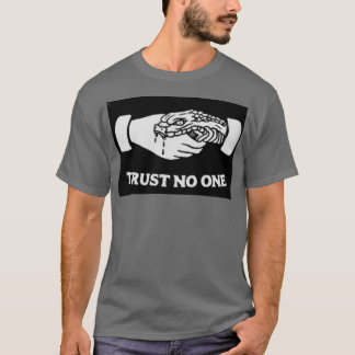 Trust No One 2 T-Shirt