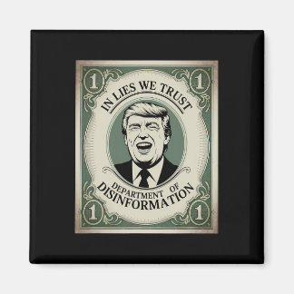 “trust Nobody” - Trump Nknote Parody _1 Magnet