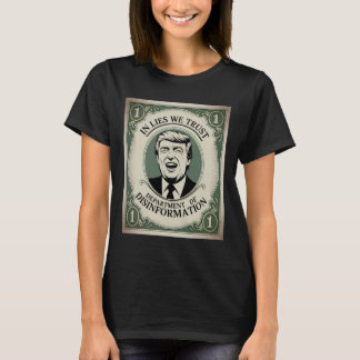 “trust Nobody” - Trump Nknote Parody _1 T-Shirt