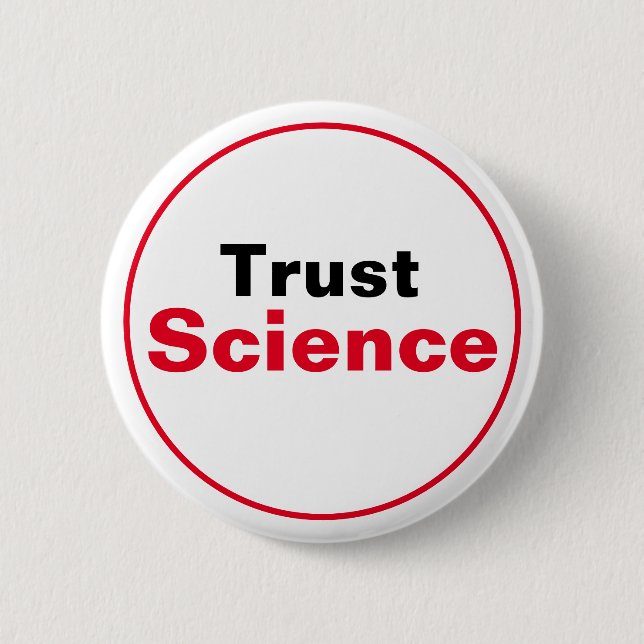 Trust Science 6 Cm Round Badge (Front)
