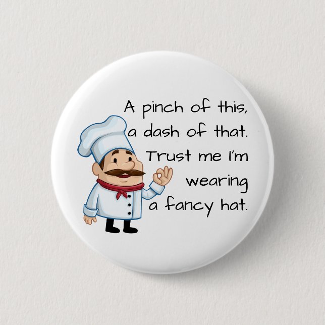 Trust the Chef Funny Poem 6 Cm Round Badge (Front)