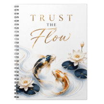 Trust The Flow Inspirational Notebook