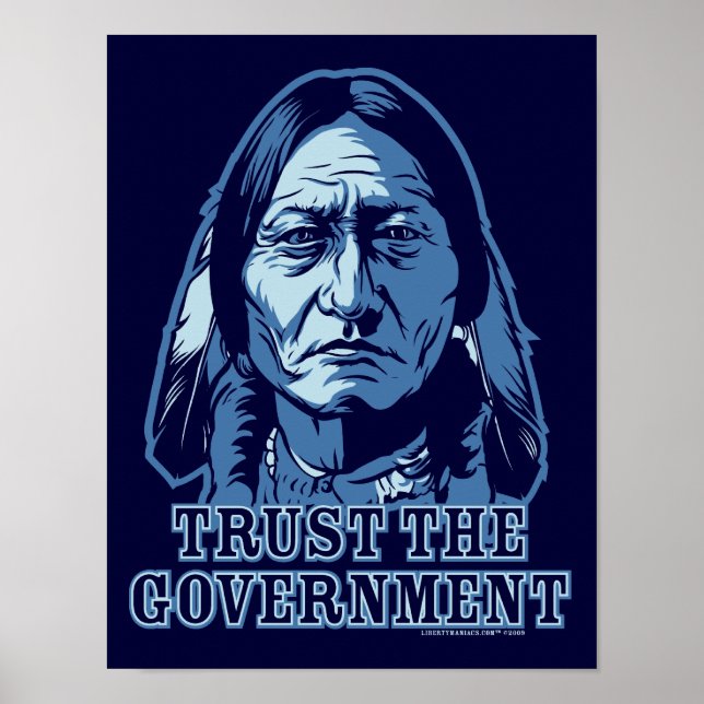 Trust The Government Poster (Front)
