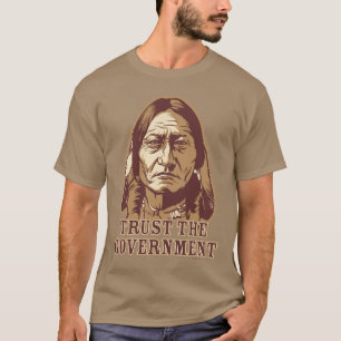 Trust the Government Shirt