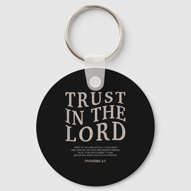 Trust The Lord Christian Faith Bible Verse Scriptu Key Ring (Front)